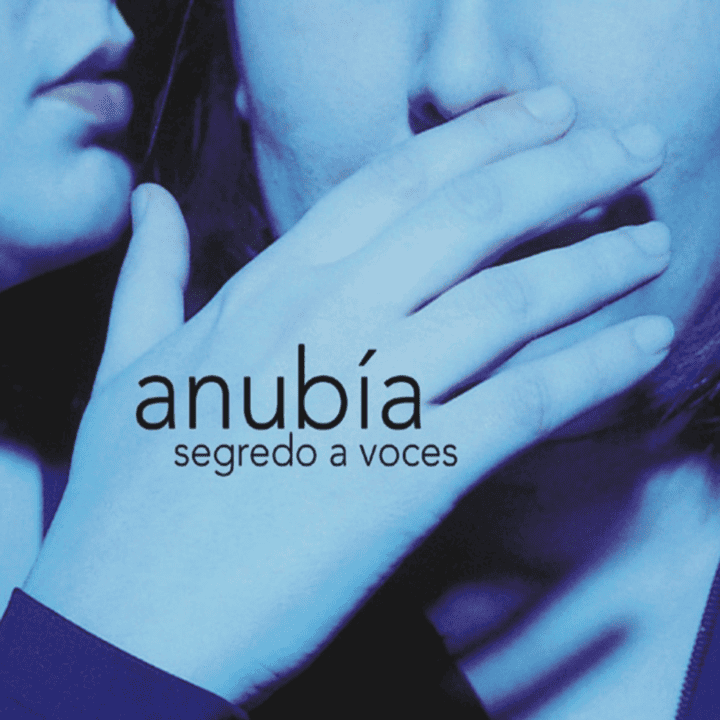 Anubía  - Segredo a voces