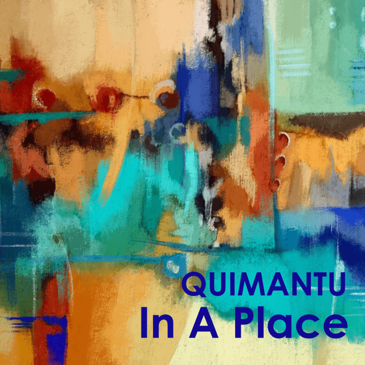 Quimantu, Laura Venegas-Rojas, Mauricio Venegas-Astorga - In a Place