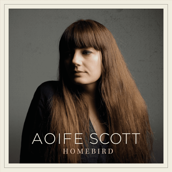 Aoife Scott  - Homebird