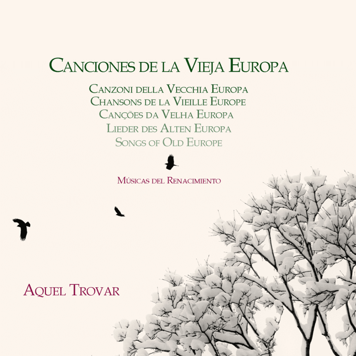 Aquel Trovar  - Canciones de la Vieja Europa