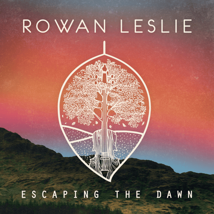 Rowan Leslie  - Escaping the Dawn
