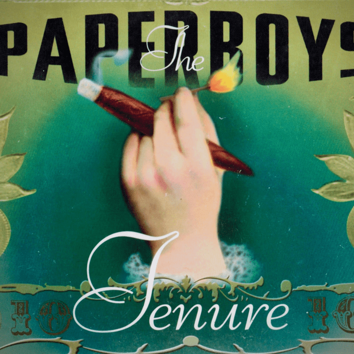 The Paperboys  - Tenure