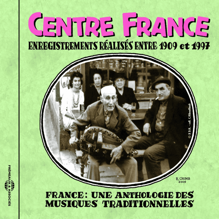 Anthologie des musiques traditionnelles  - Vol.4 Centre France 1909-1997