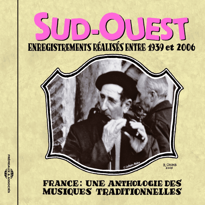 Anthologie des musiques traditionnelles  - Vol.5 Sud-Ouest 1939-2006