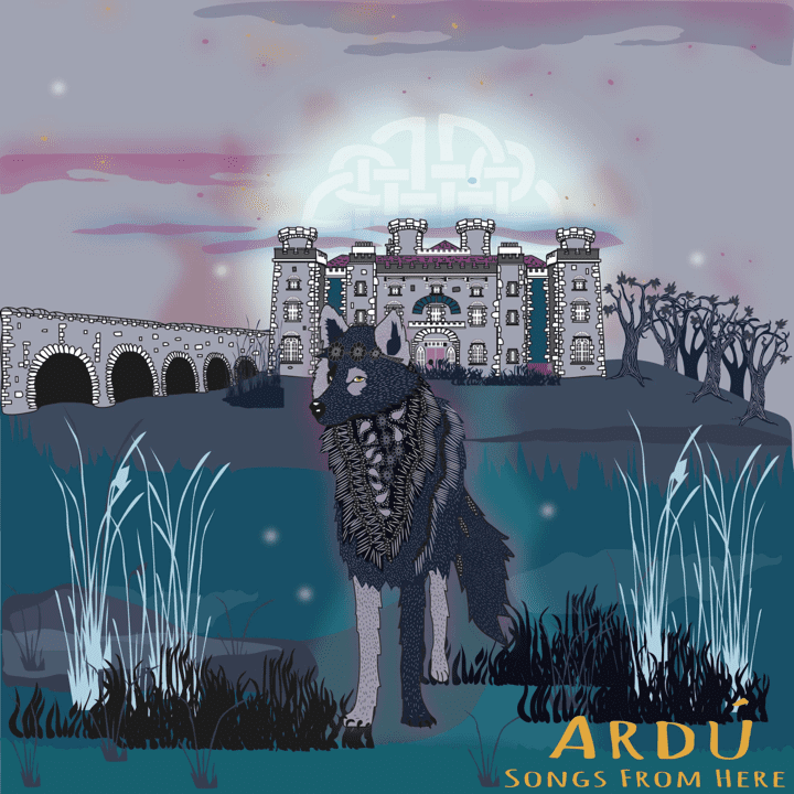 Ardú  - Songs From Here