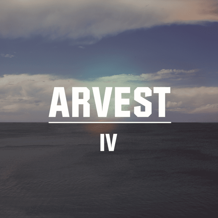 Arvest  - IV