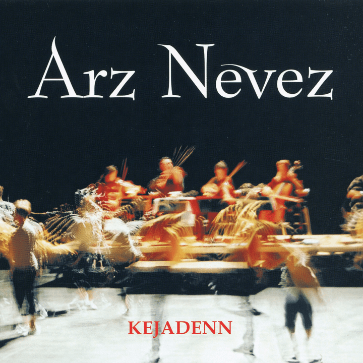 Arz Nevez - Kejadenn