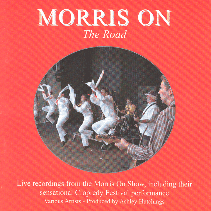 Ashley Hutchings  - Morris On The Road