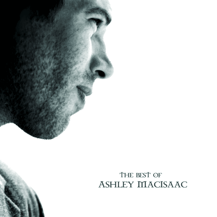 Ashley MacIsaac  - The Best Of Ashley MacIsaac