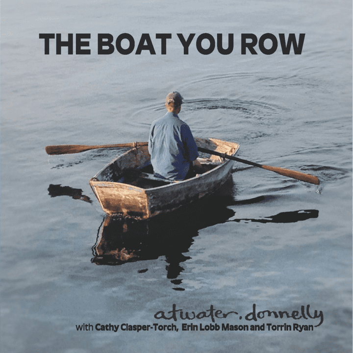 Aubrey Atwater, Elwood Donnelly  - The Boat You Row