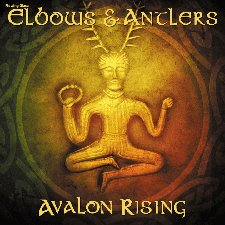 Avalon Rising - Elbows & Antlers