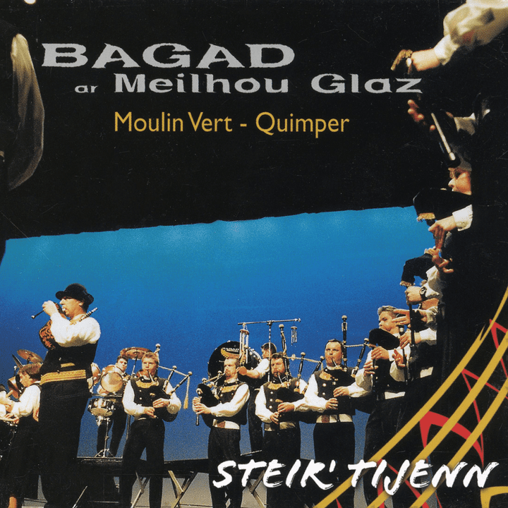 Bagad Ar Meilhoù Glaz  - Steir' Tijenn