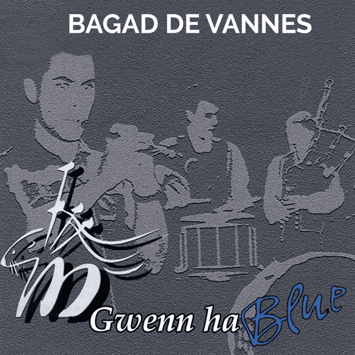 Bagad de Vannes  - Gwenn ha blue