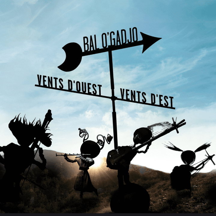 Bal O'Gadjo - Vents d'ouest, vents d'est