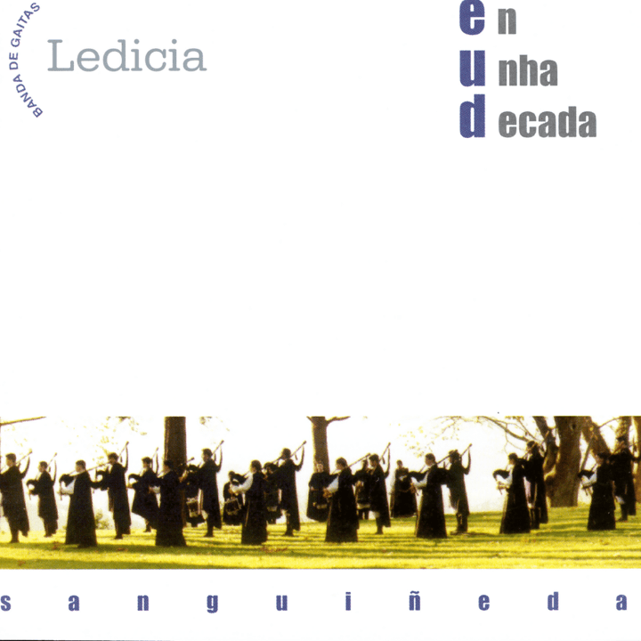 Banda De Gaitas Ledicia  - En Una Década