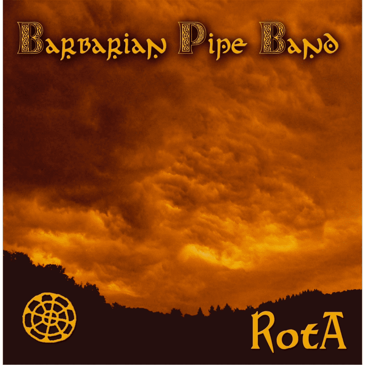 Barbarian Pipe Band  - Rota