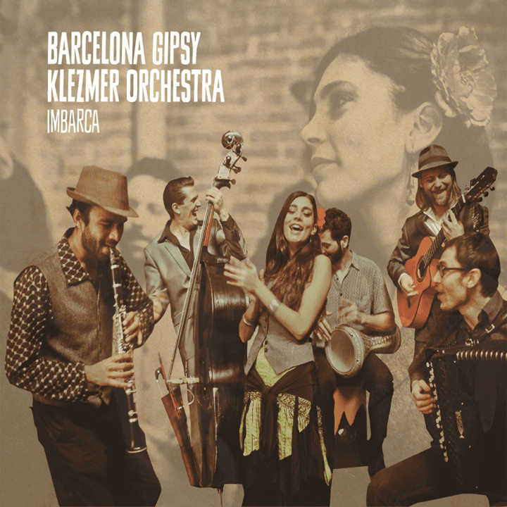 Barcelona Gipsy Klezmer Orchestra  - Imbarca