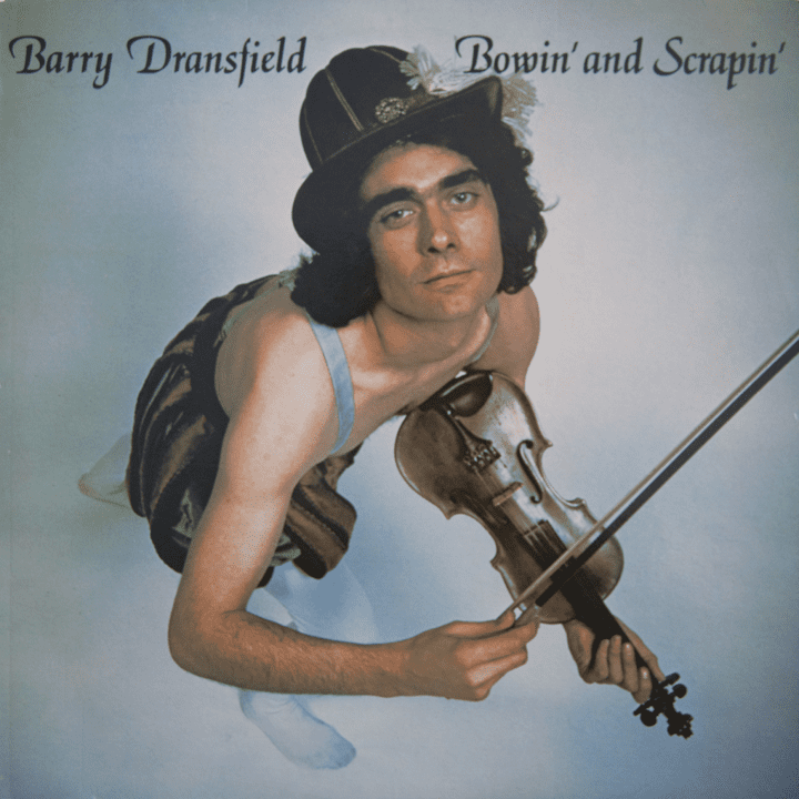 Barry Dransfield  - Bowin' and Scrapin'