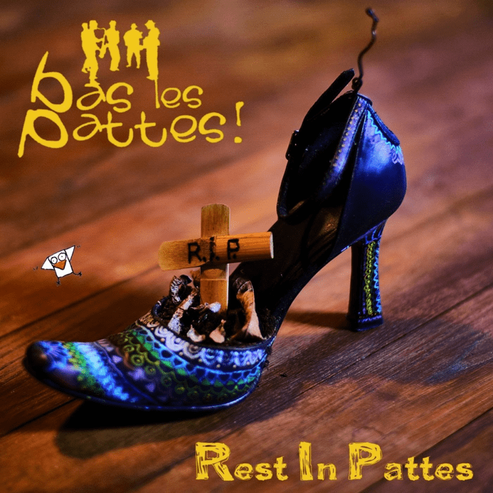 Bas les pattes  - Rest in Pattes