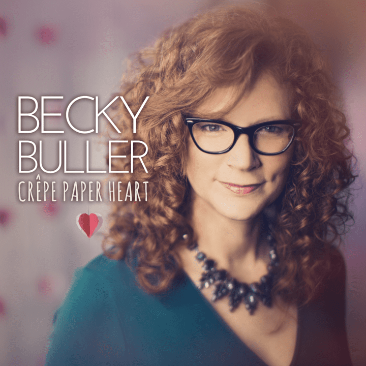 Becky Buller  - Crêpe Paper Heart