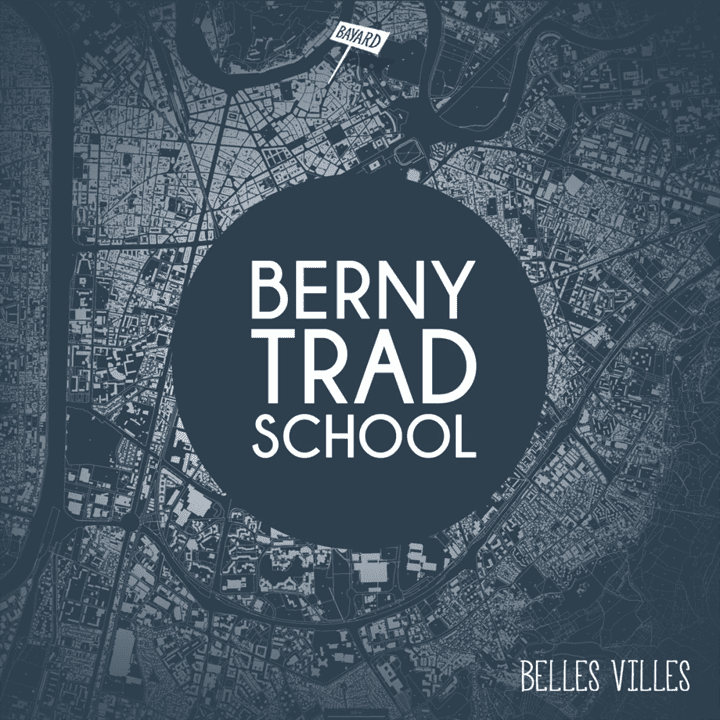 Berny Trad School  - Belles Villes