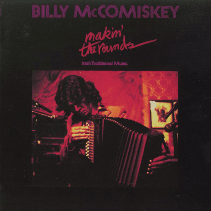 Billy McComiskey  - Makin' The Rounds