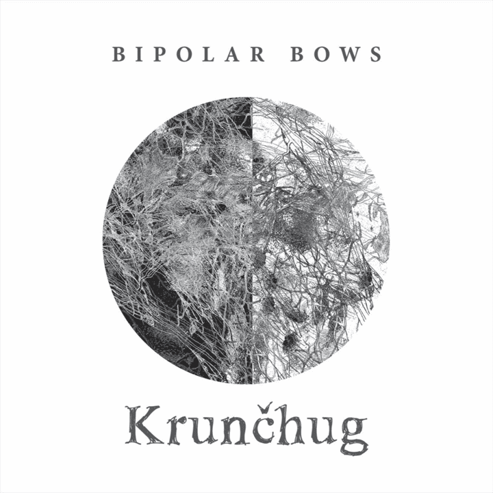 Bipolar Bows  - Krunchug