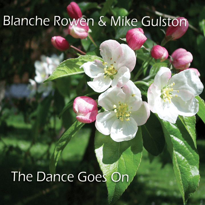 Blanche Rowen & Mike Gulston  - The Dance Goes On