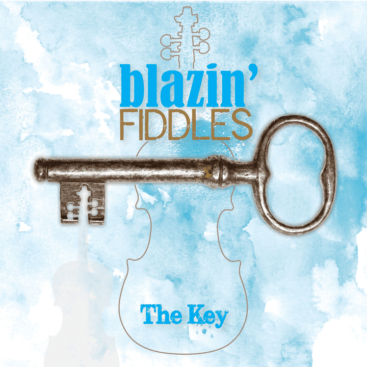 Blazin' Fiddles  - The Key