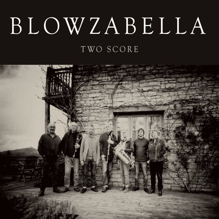 Blowzabella  - Two Score