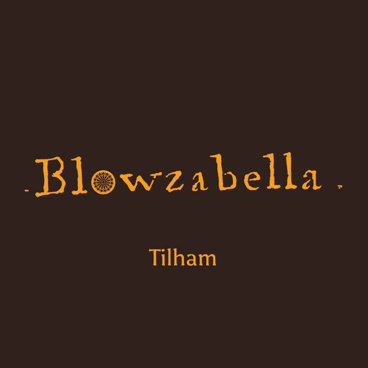 Blowzabella  - Tilham