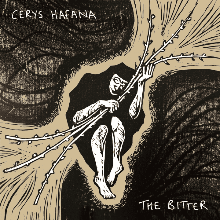 Cerys Hafana - The Bitter
