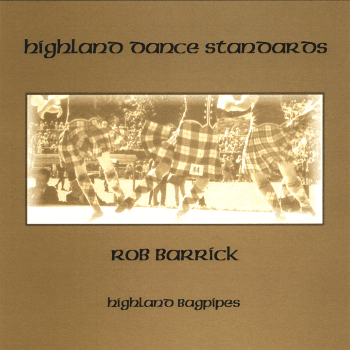 Bob Barrick  - Highland Dance Standards