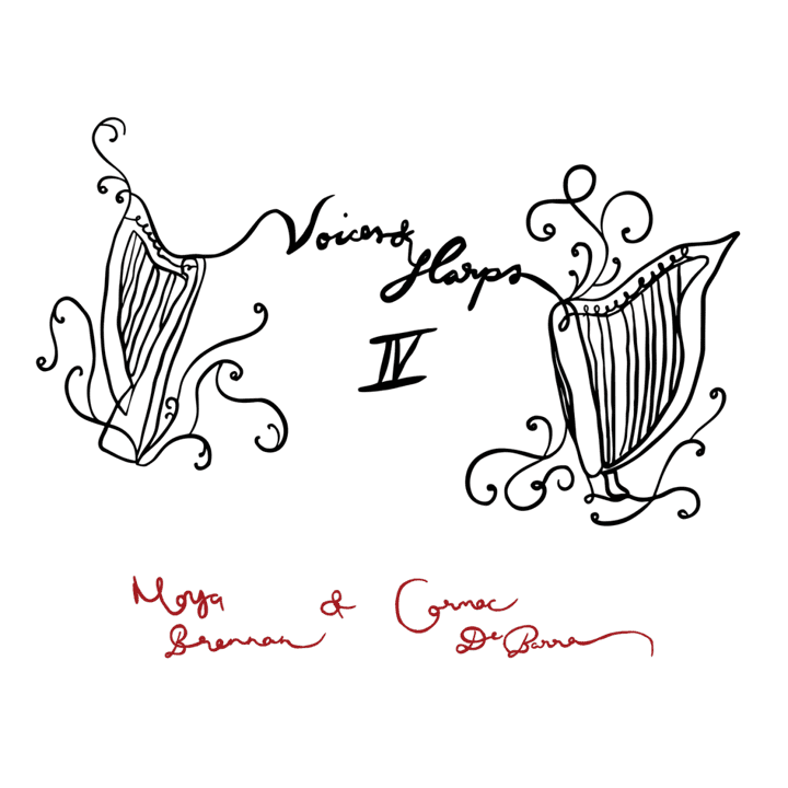 Moya Brennan & Cormac de Barra - Voices and Harps IV