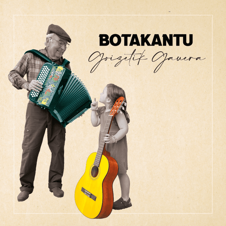 Botakantu  - Goizetik Gauera