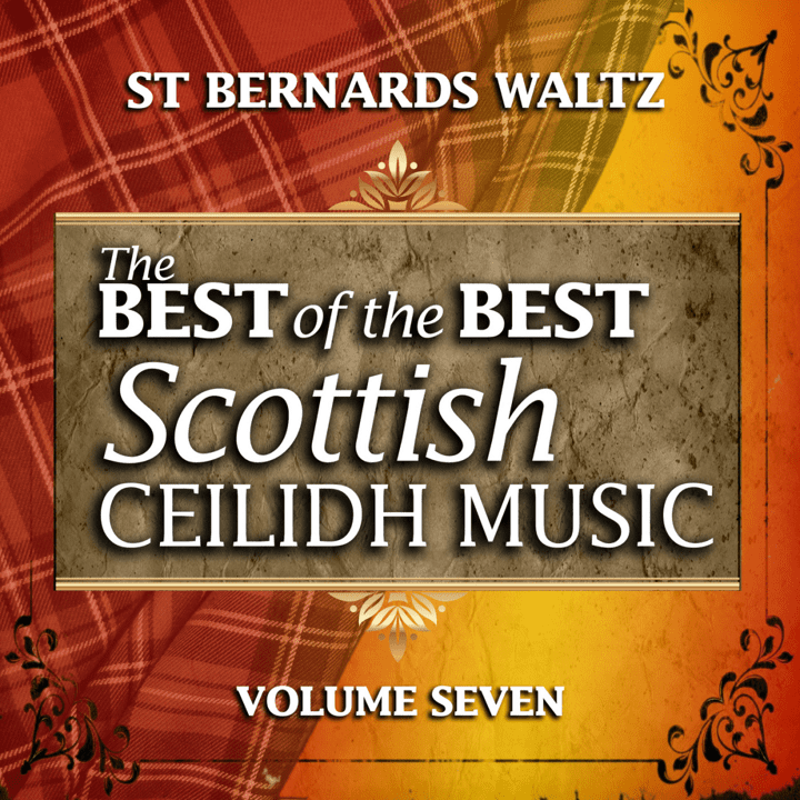 Bobby Harvey and His Ceilidh Band - St. Bernard's Waltz