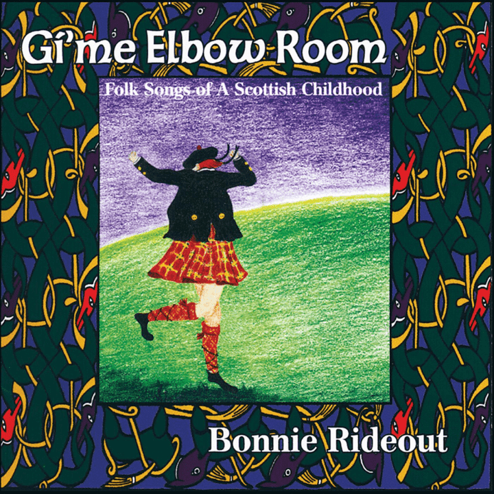 Bonnie Rideout - Gi'me Elbow Room