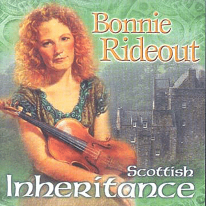 Bonnie Rideout - Scottish Inheritance