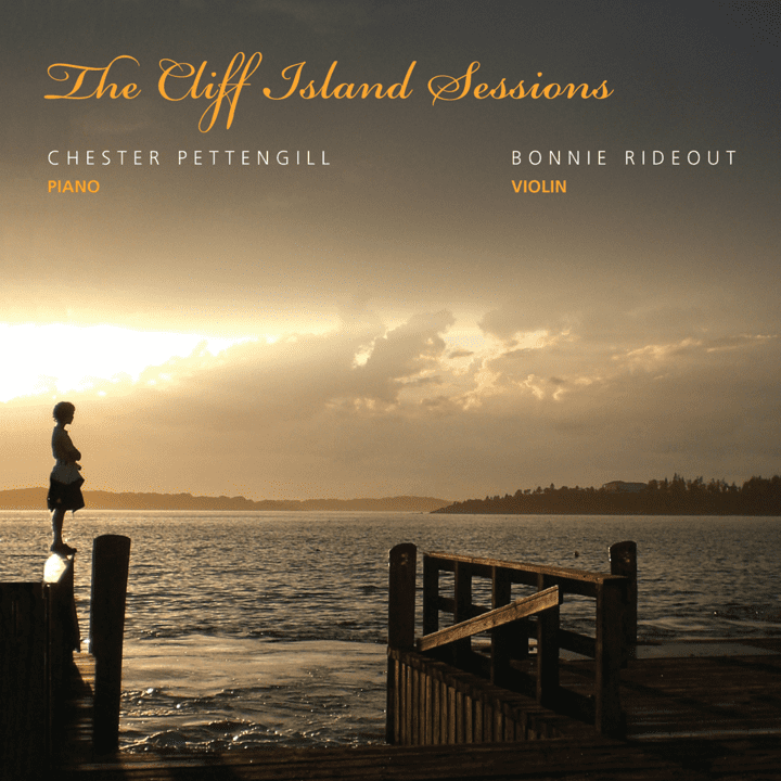 Bonnie Rideout, Chester Pettengill - The Cliff Island Sessions