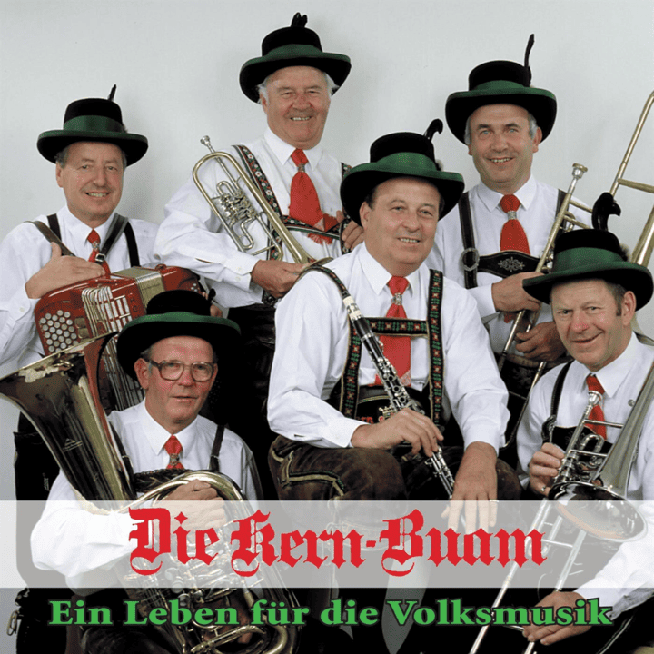 Kern Buam - Ein Leben für die Volksmusik