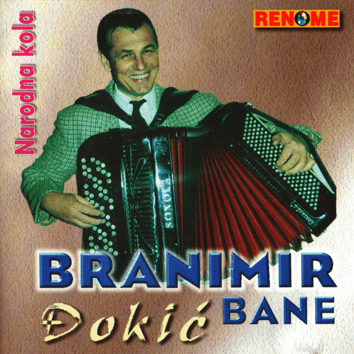 Branimir Djokic Bane - Narodna Kola