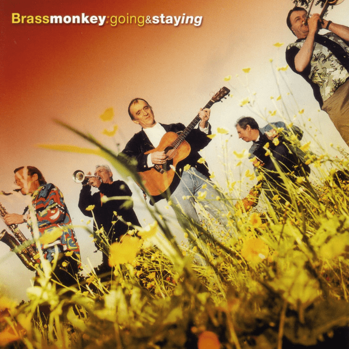 Brass Monkey - Going & Staying