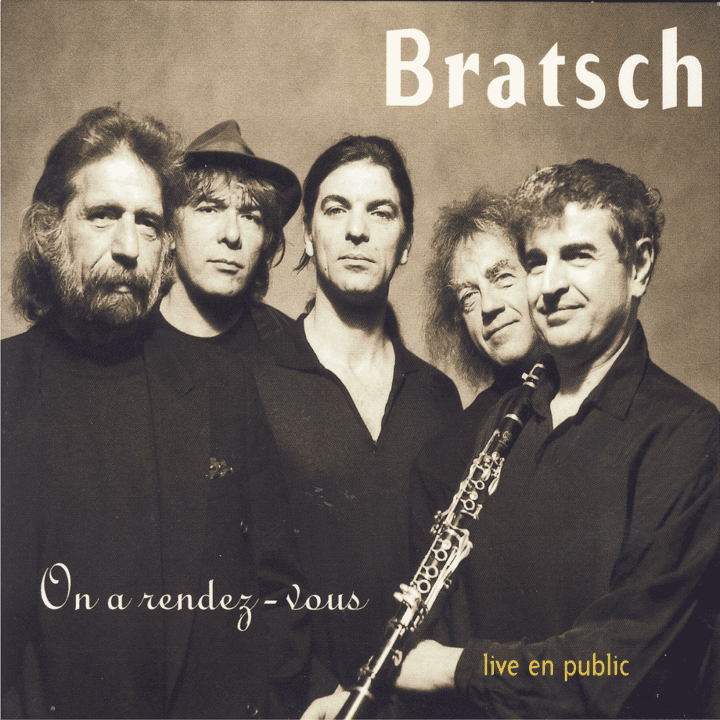 Bratsch  - On A Rendez Vous