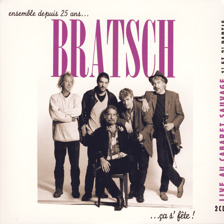 Bratsch  - Ça s'fête!