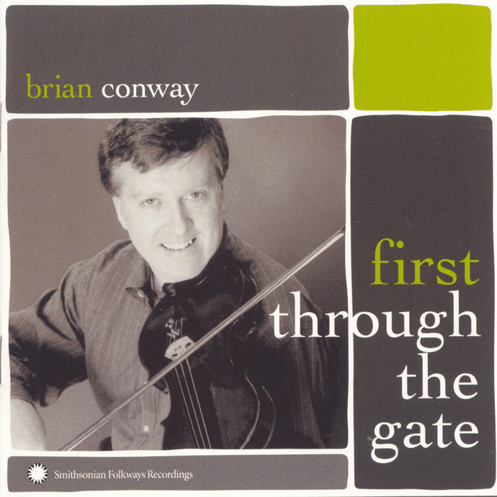 Brian Conway  - First Through the Gate