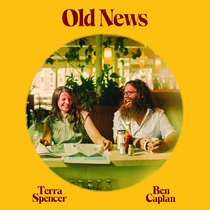 Terra Spencer, Ben Caplan - Old News