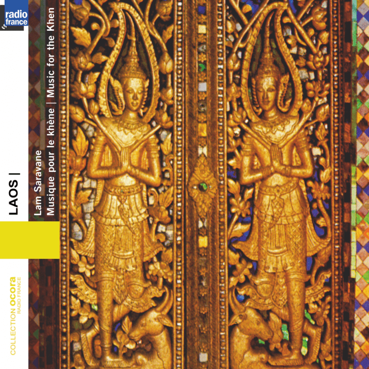 Various Artists - Laos : Lam saravane, musique pour le khène