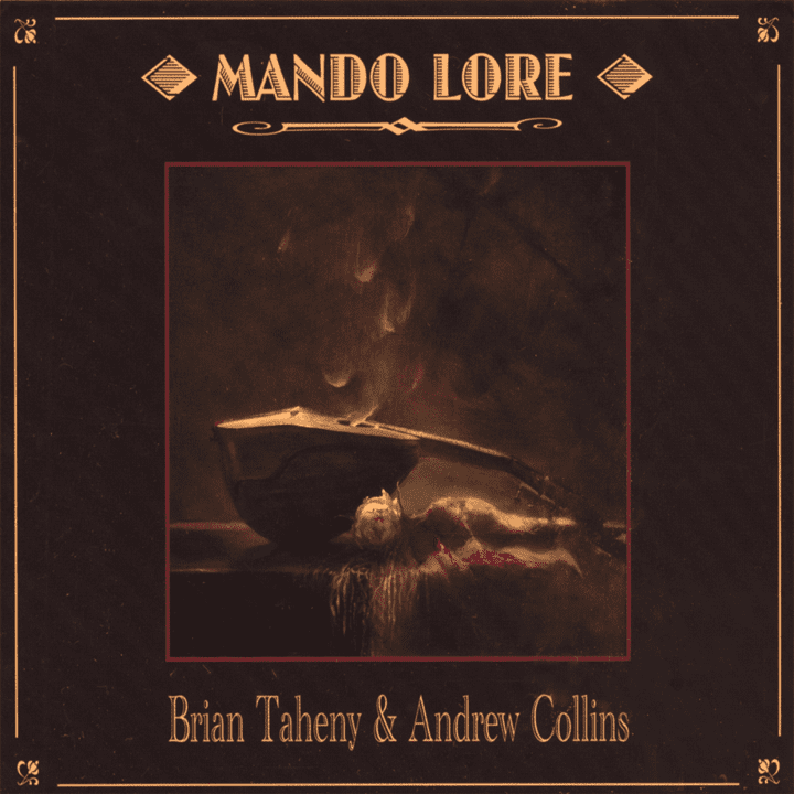 Brian Taheny & Andrew Collins  - Mando Lore