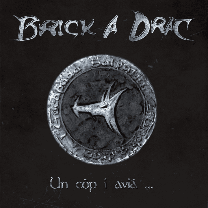 Brick A Drac  - Un Còp I Aviá