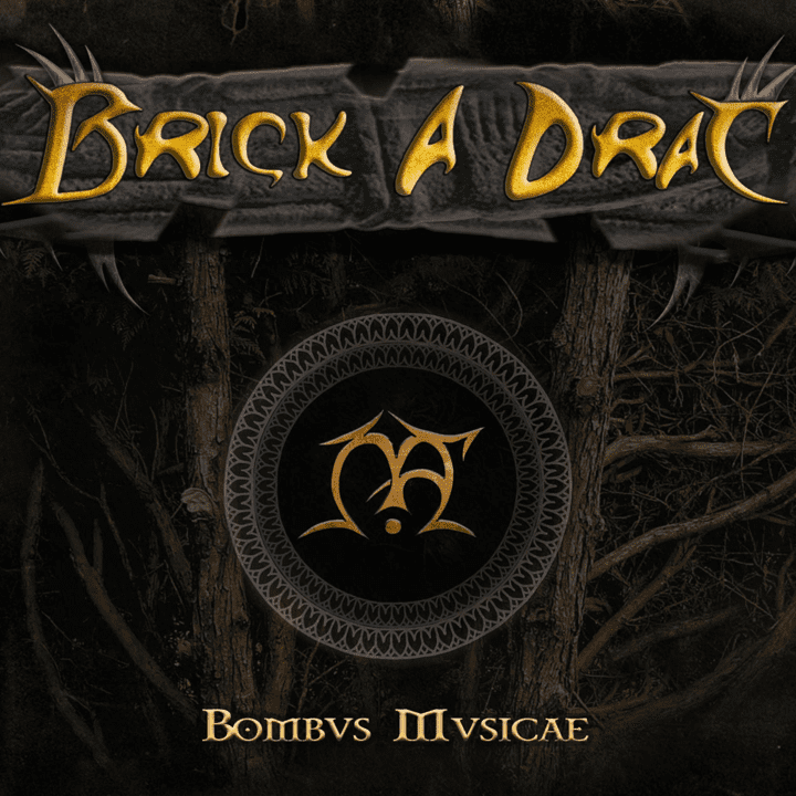 Brick A Drac  - Bombus Musicae